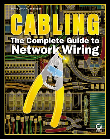 Cabling: The Complete Guide to Network Wiring,Used