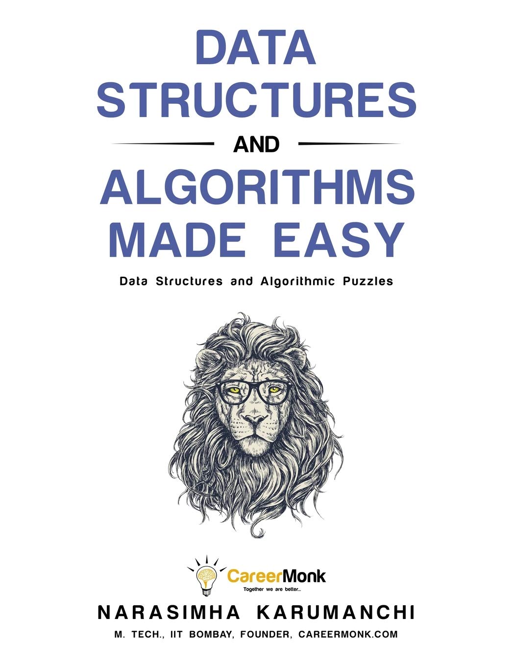 Data Structures and Algorithms Made Easy: Data Structure and Algorithmic Puzzles,Used
