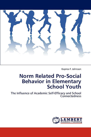Norm Related ProSocial Behavior in Elementary School Youth: The Influence of Academic SelfEfficacy and School Connectedness,Used