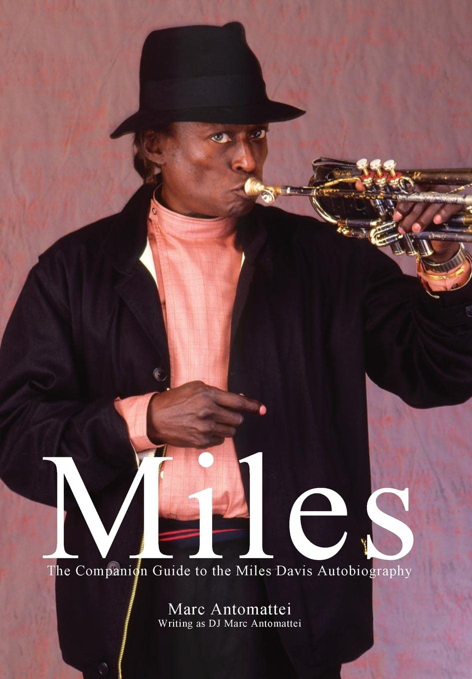 Miles: The Companion Guide to the Miles Davis Autobiography,Used