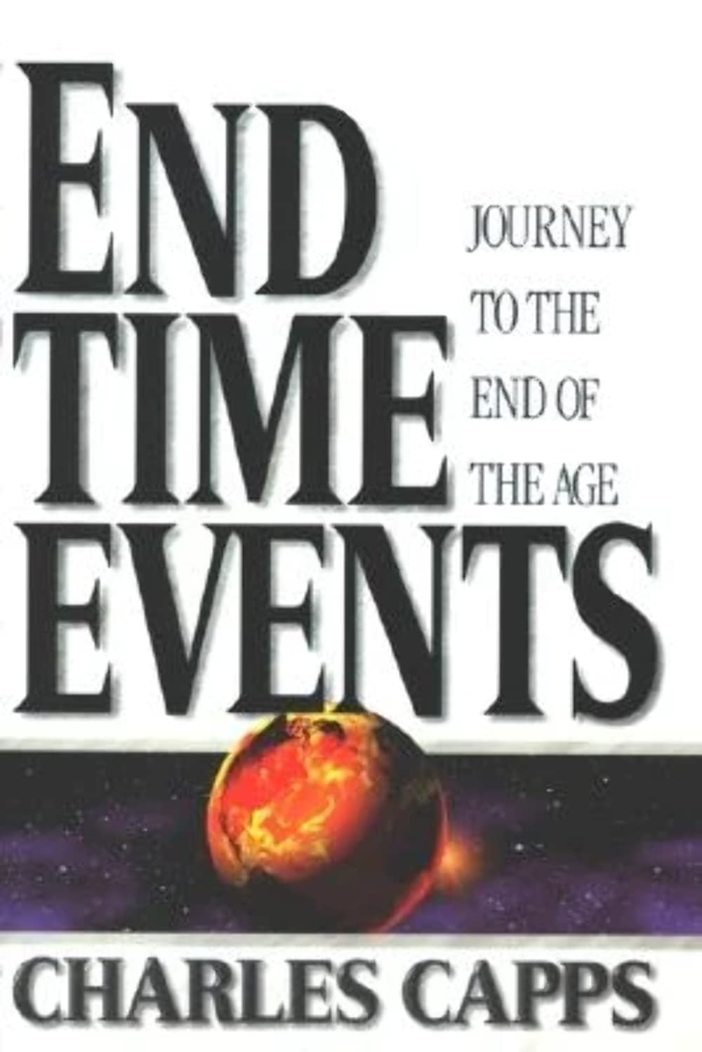 EndTime Events: Journey To The End Of The Age,Used