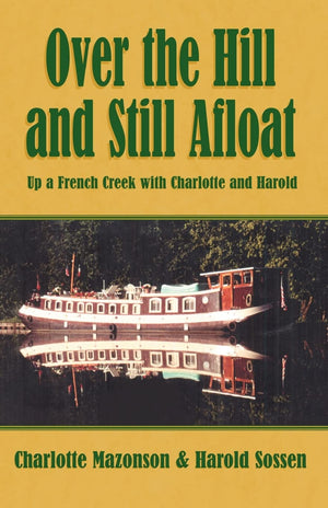 Over the Hill and Still Afloat,Used