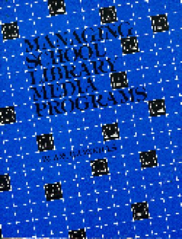 Managing School Library Media Programs:,Used