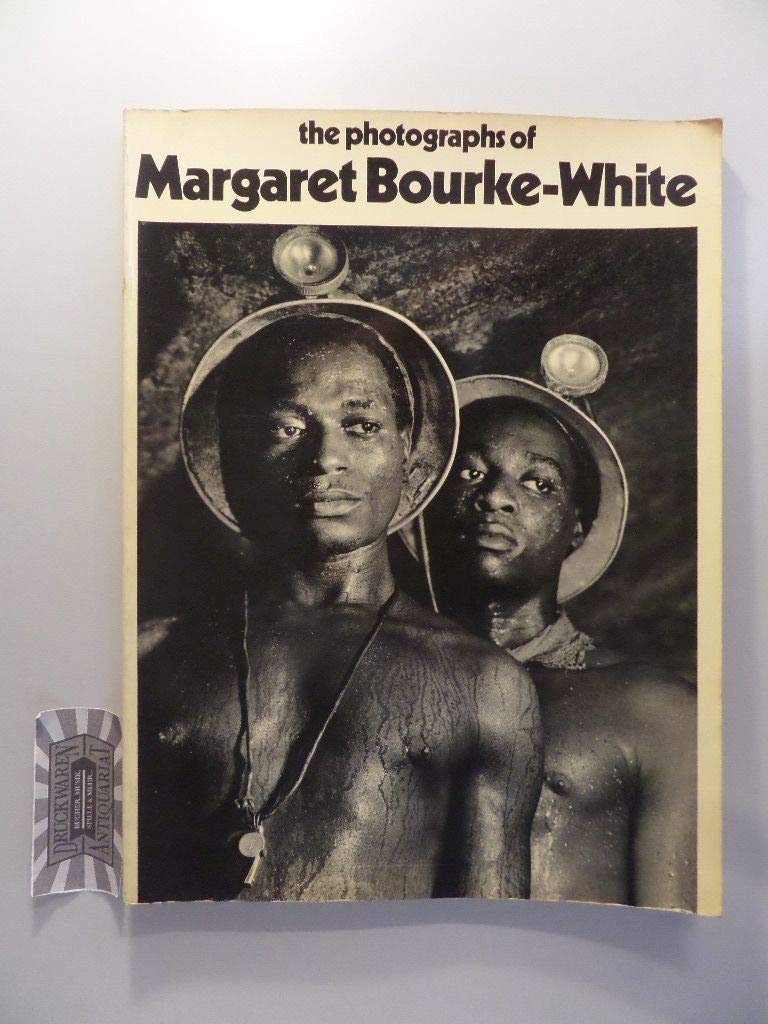 The Photographs Of Margaret Bourkewhite