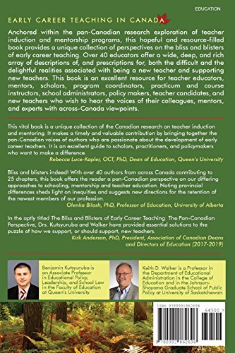 The Bliss and Blisters of Early Career Teaching: A PanCanadian Perspective,Used