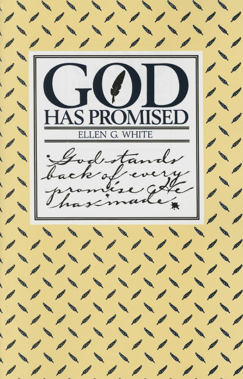 God Has Promised: Encouraging Promises Compiled from the Writings of Ellen G. White,New
