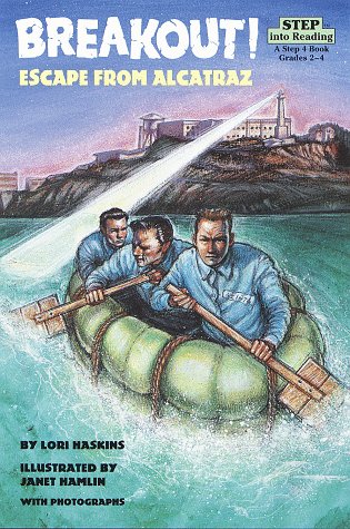 Breakout! Escape from Alcatraz (Step into Reading, 4),Used