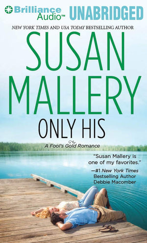 Only His (Fool's Gold Series),Used
