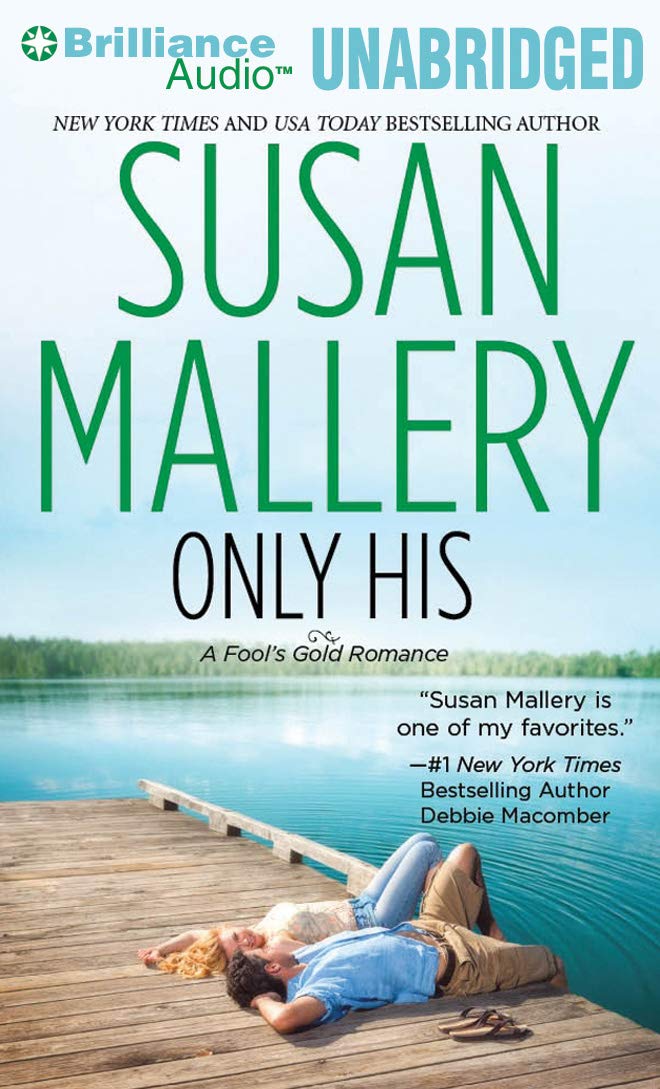 Only His (Fool's Gold Series),Used