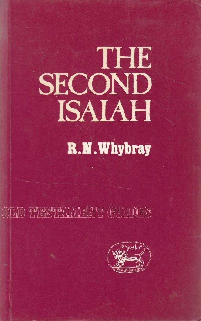 Second Isaiah (Old Testament Guides Series)