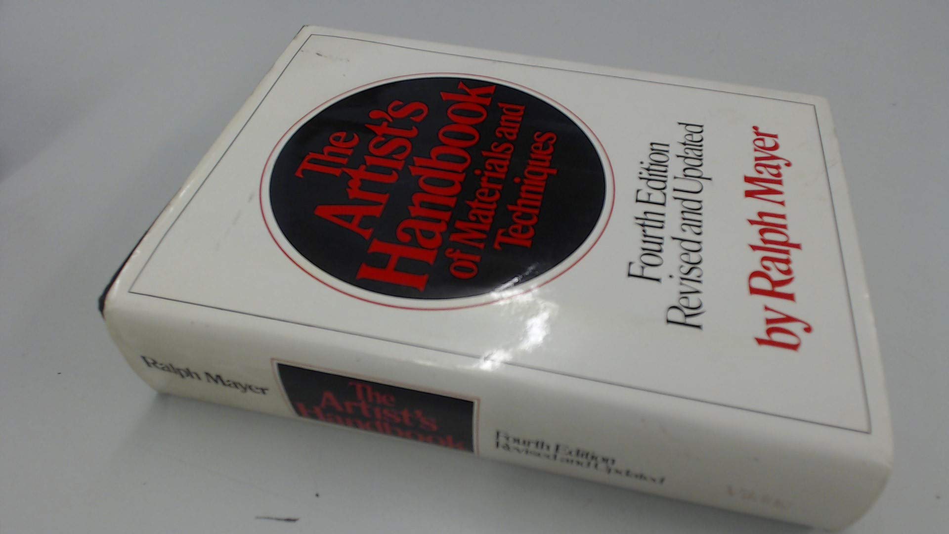 The Artist's Handbook of Materials and Techniques, 4th Revised and Updated Edition,Used