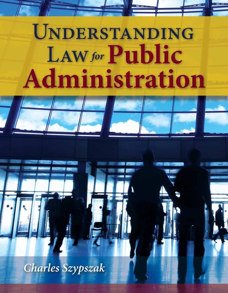 Understanding Law for Public Administration,New