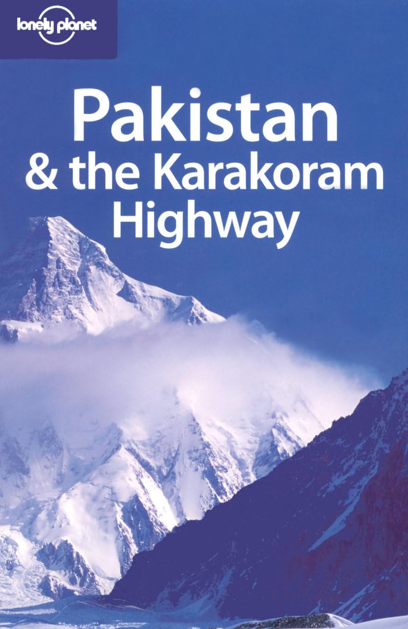 Pakistan & the Karakoam Higfway 7 (LONELY PLANET PAKISTAN),Used
