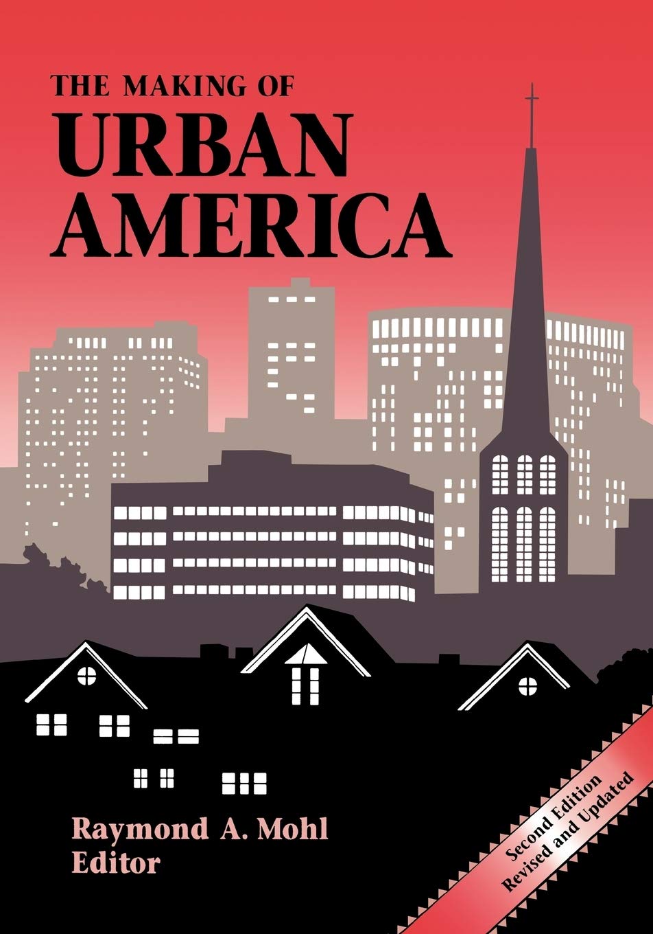 The Making Of Urban America,New