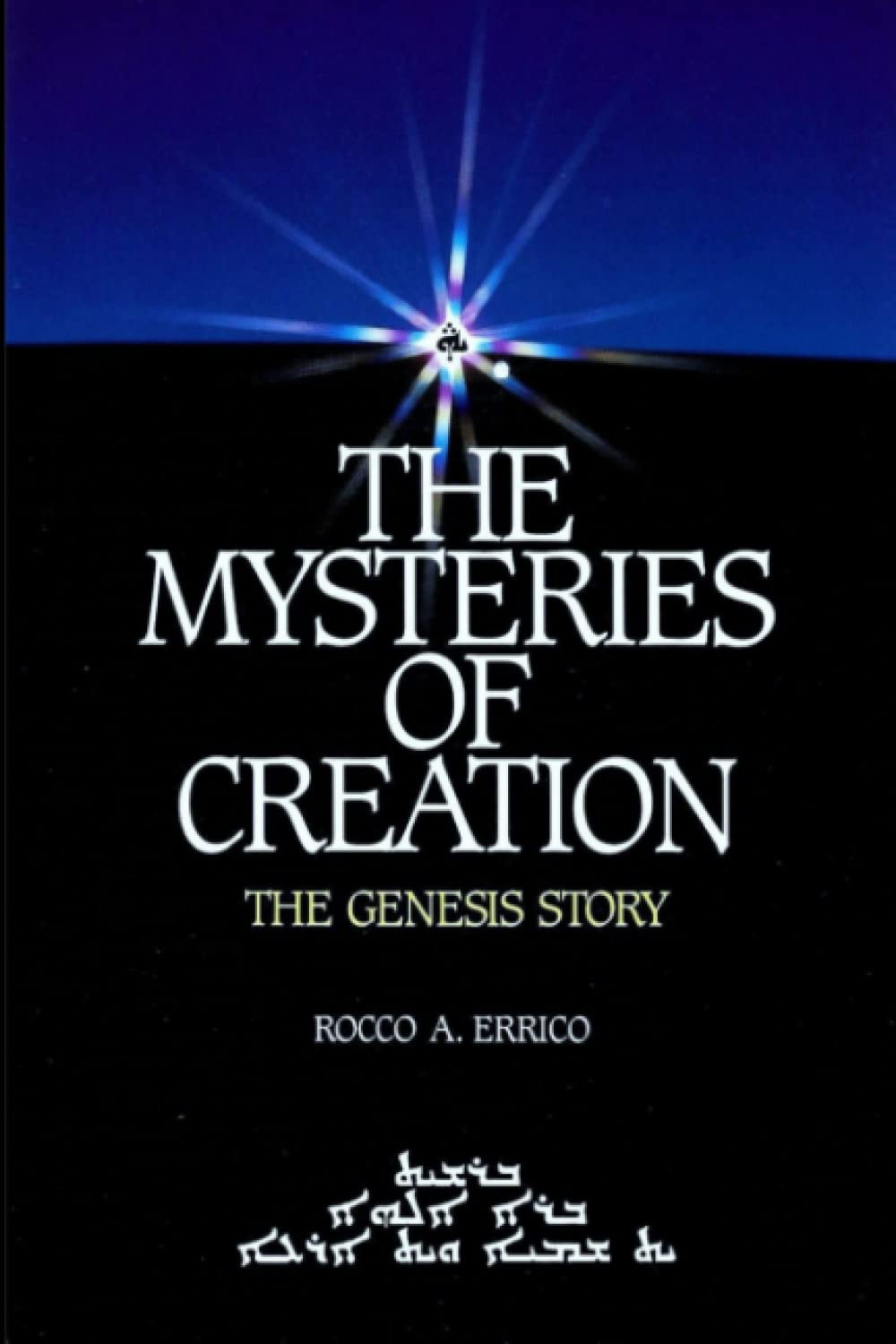 The Mysteries of Creation: The Genesis Story,Used