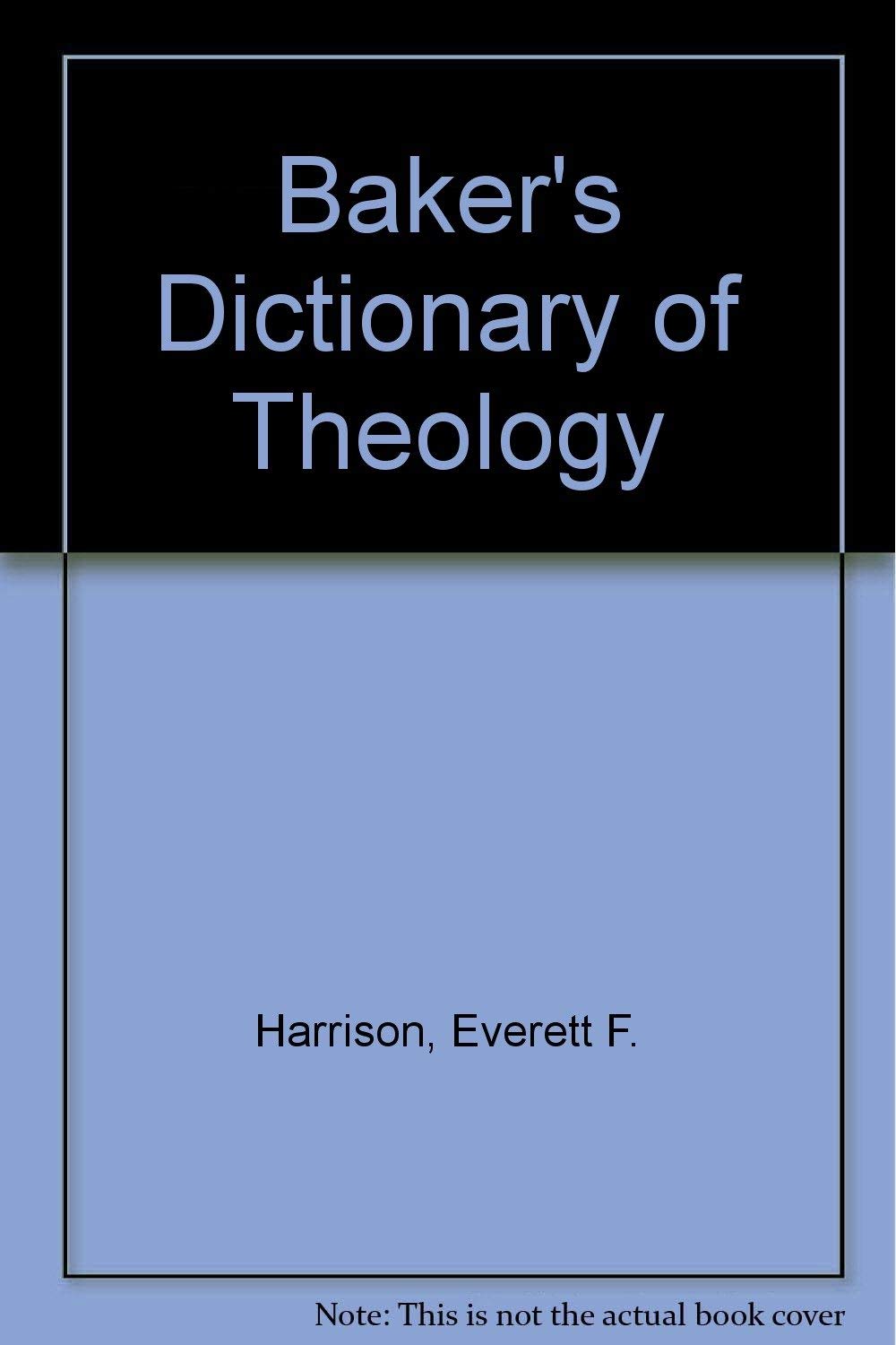 Baker's Dictionary of Theology,Used