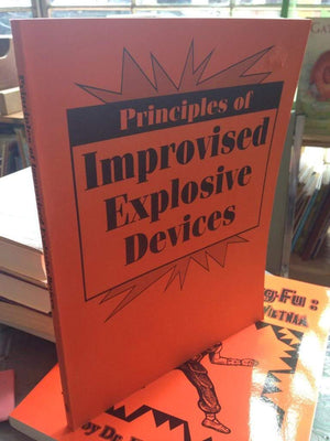 Principles Of Improvised Explosive Devices,Used