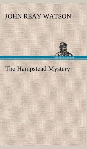 The Hampstead Mystery,Used