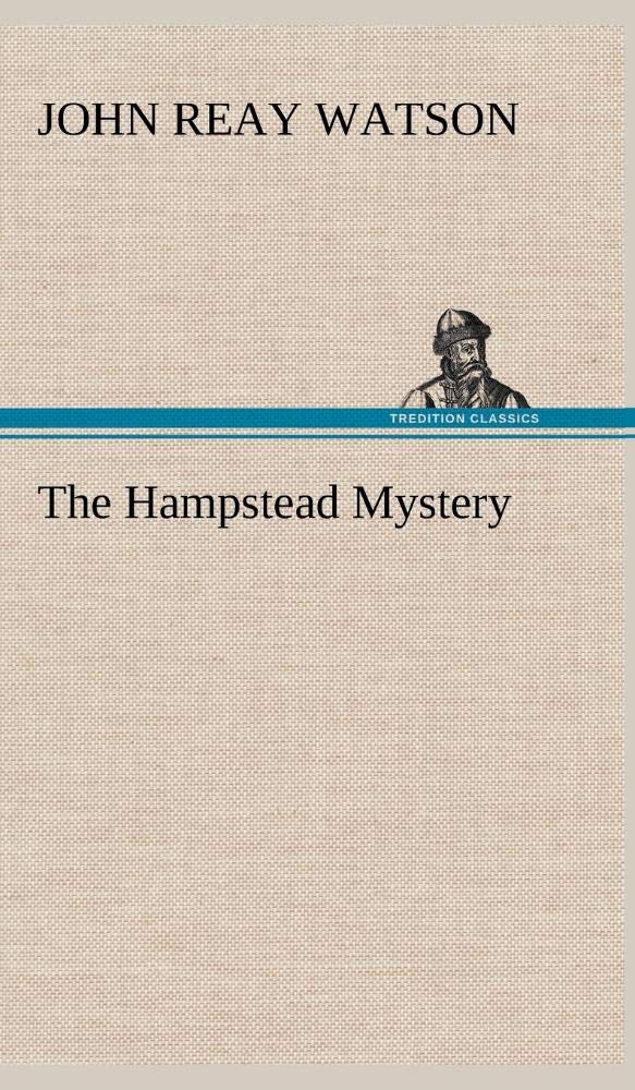 The Hampstead Mystery,Used