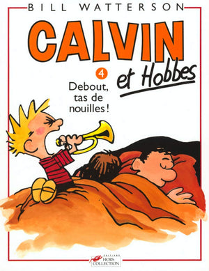 Calvin et Hobbes tome 4 Debout tas de nouilles (04),Used