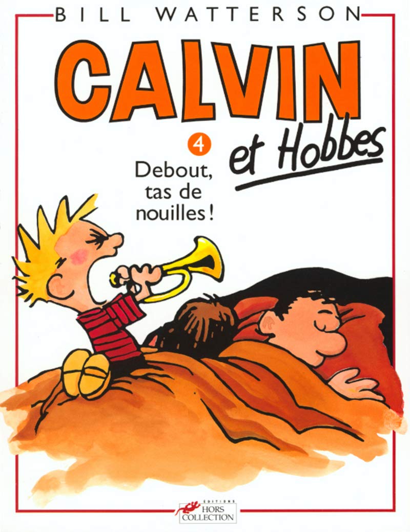 Calvin et Hobbes tome 4 Debout tas de nouilles (04),Used