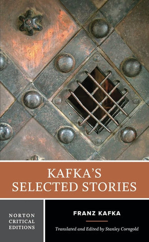 Kafka's Selected Stories: A Norton Critical Edition (Norton Critical Editions),New