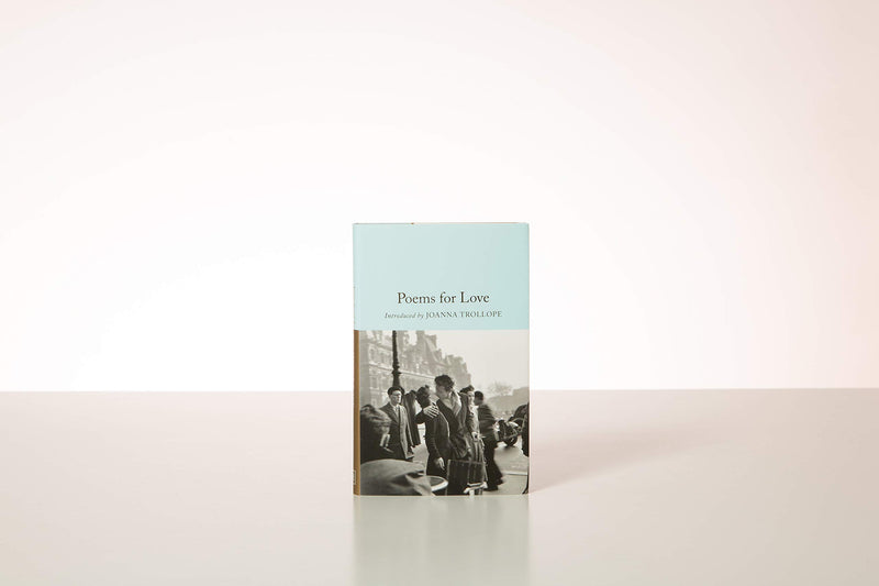 Poems for Love: A New Anthology (Macmillan Collector's Library),Used