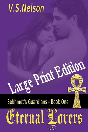 Eternal Lovers  Large Print: Sekhmet'S Guardians,New