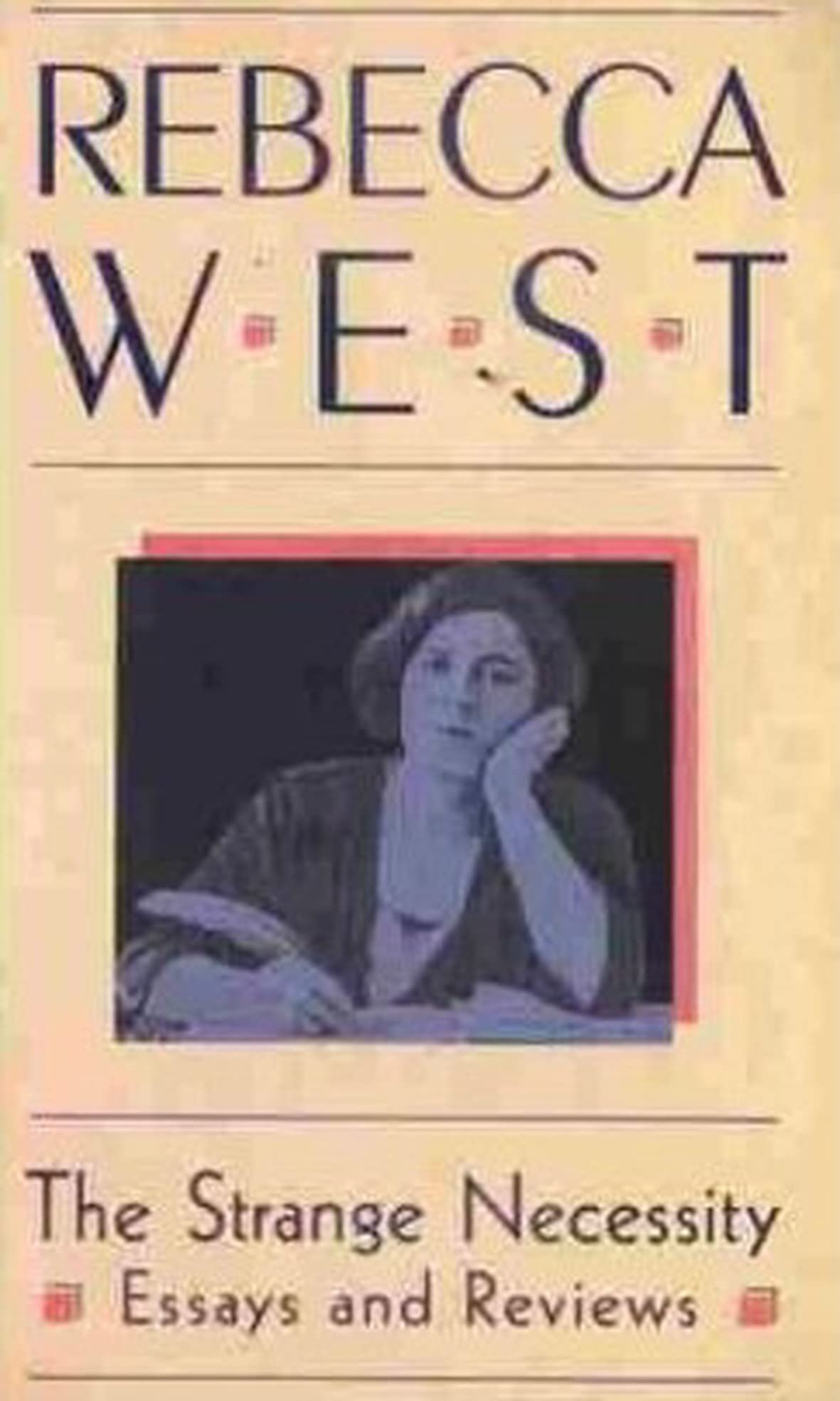 Strange Necessity Essays And Reviews