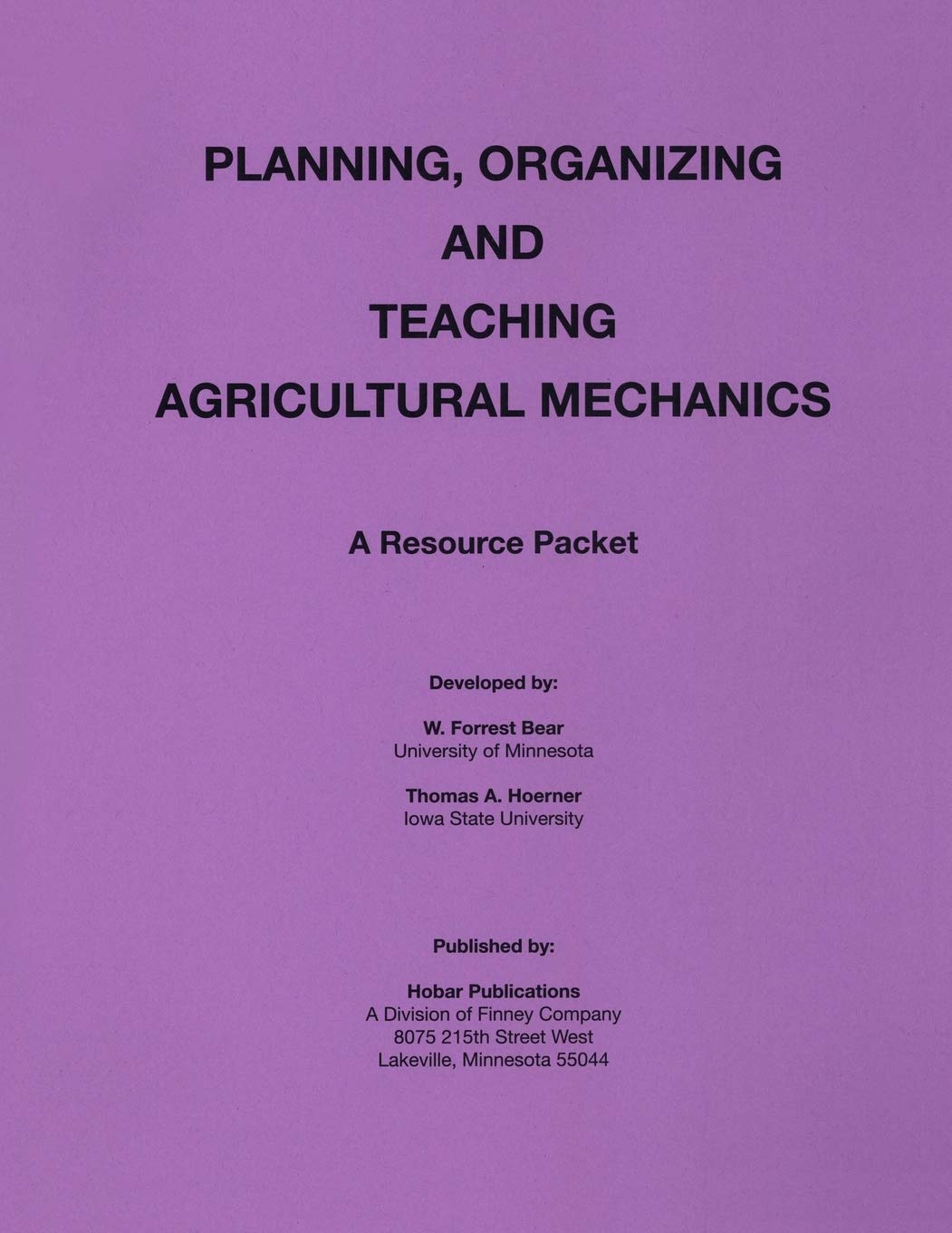 Planning Organization and Teaching Agricultural Mechanics,Used