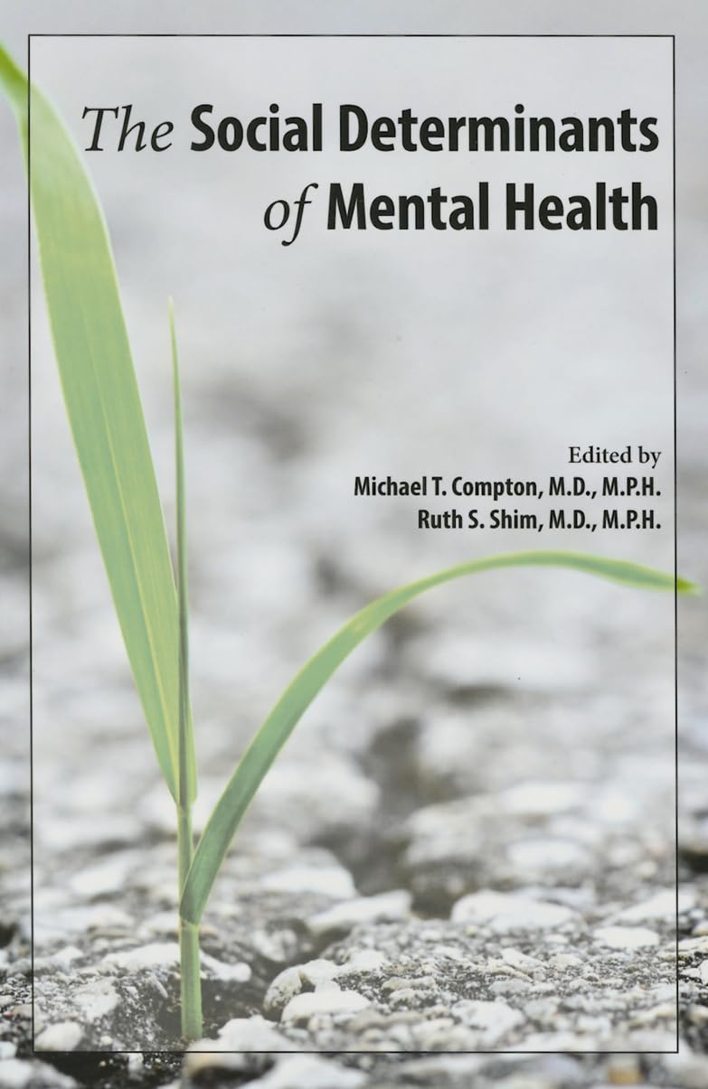 The Social Determinants of Mental Health,Used
