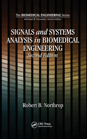 Signals and Systems Analysis In Biomedical Engineering,Used