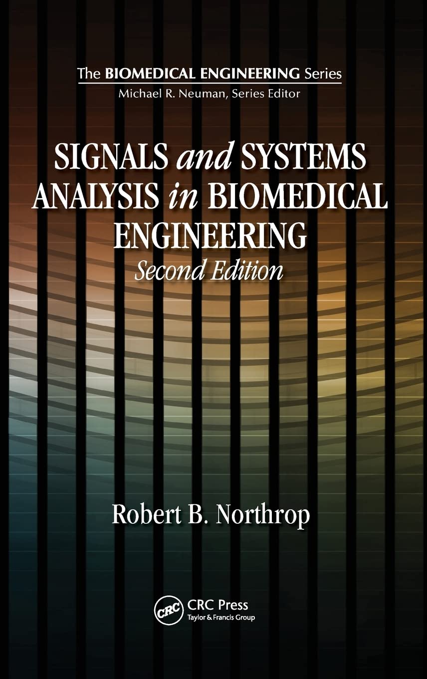 Signals and Systems Analysis In Biomedical Engineering,Used
