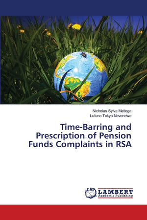 TimeBarring and Prescription of Pension Funds Complaints in RSA,Used