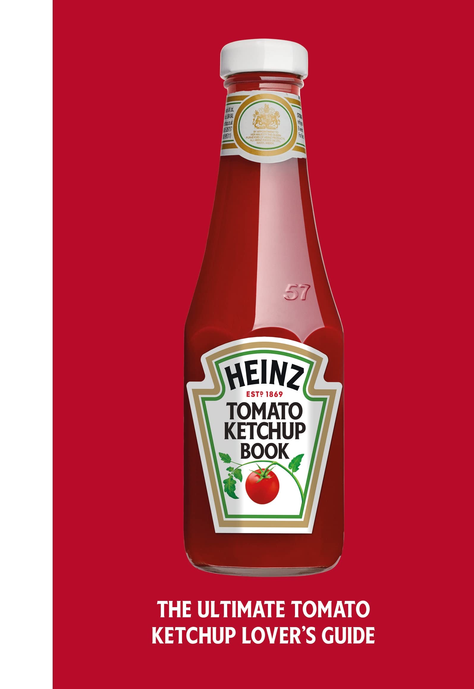 The Heinz Tomato Ketchup Book,Used