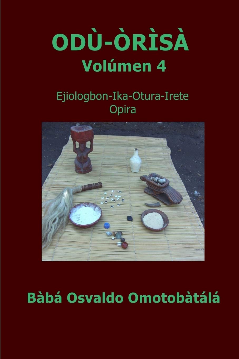 Odu Orisa  Volmen 4 (Spanish Edition),Used