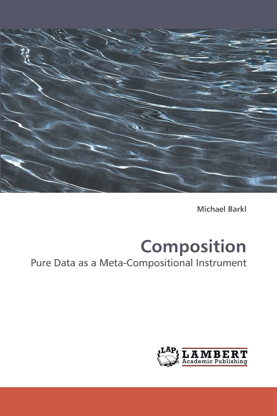 Composition: Pure Data as a MetaCompositional Instrument,Used