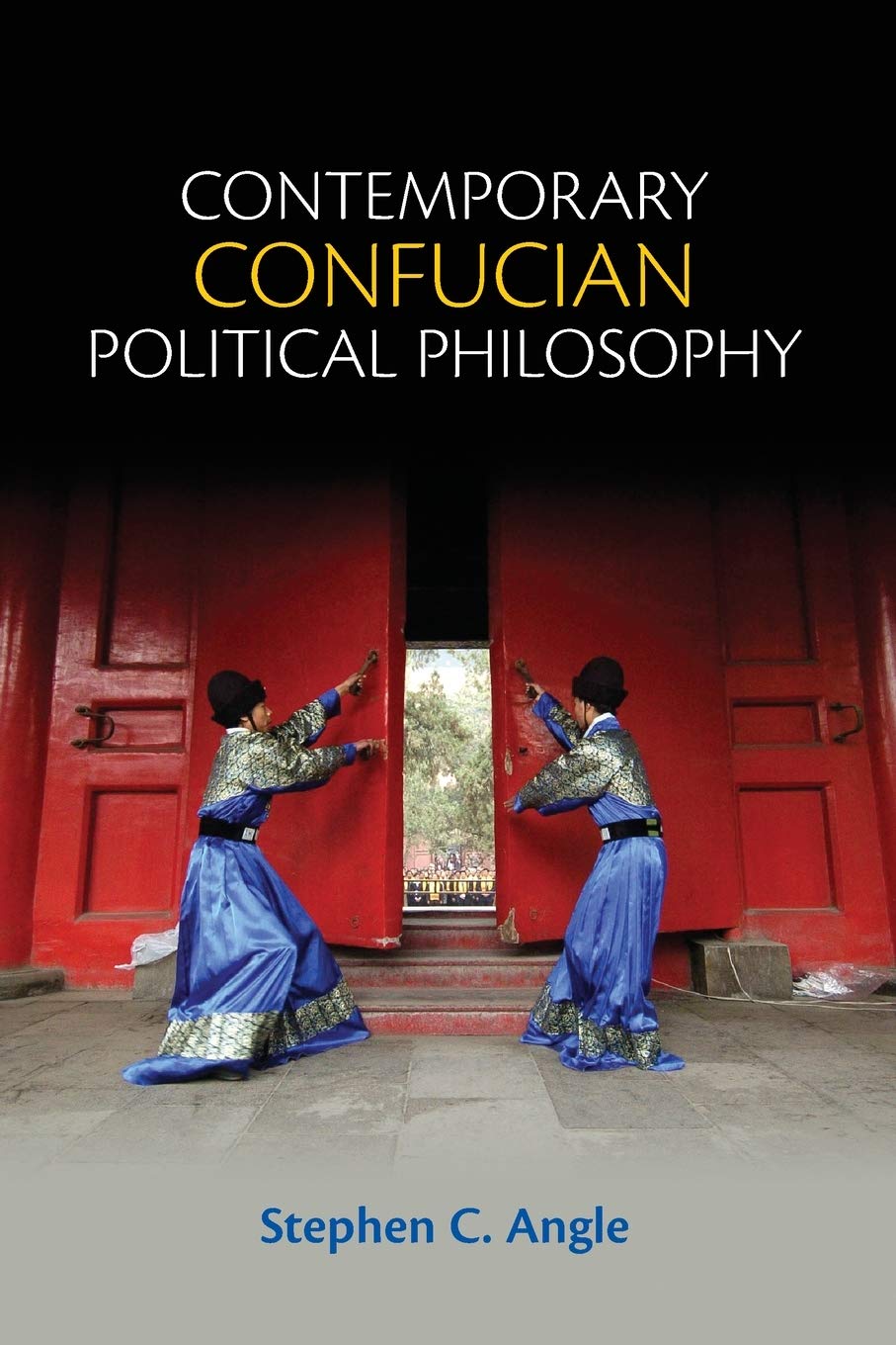 Contemporary Confucian Political Philosophy,Used