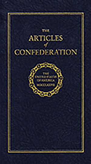 Articles Of Confederation (Books Of American Wisdom)