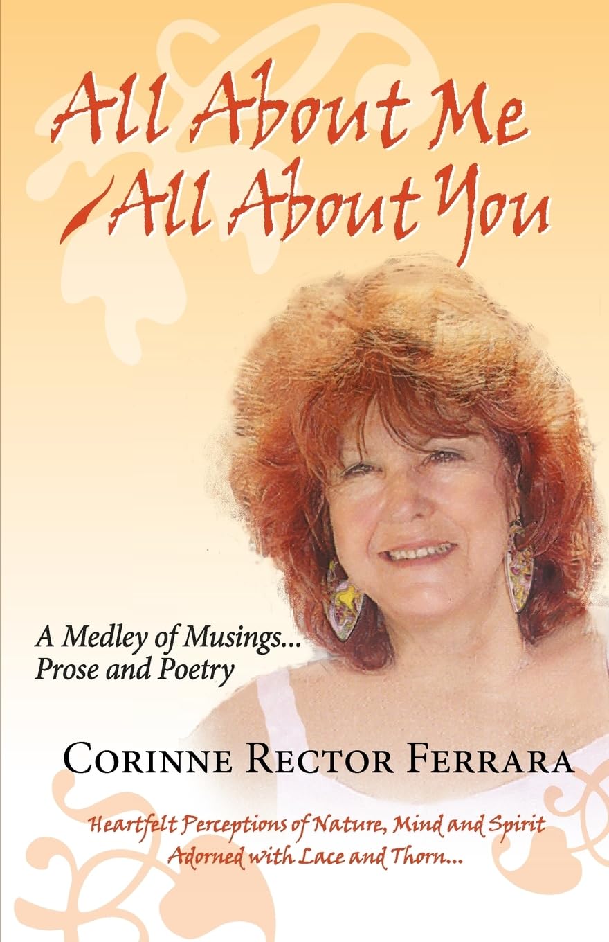 All About Me  All About You, A Medley Of Musings, Prose And Poetry,Used