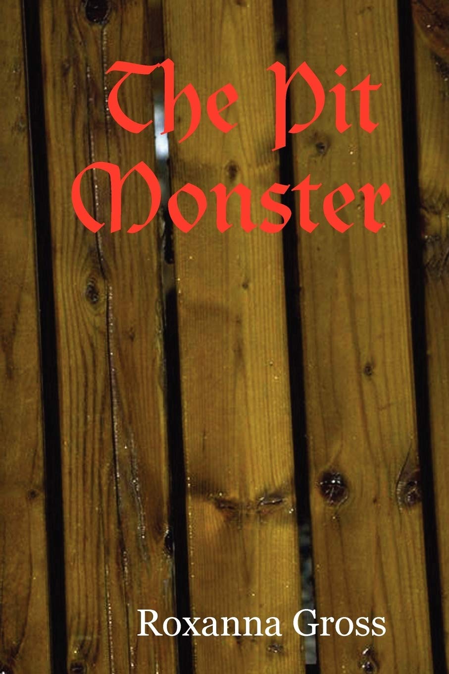 The Pit Monster,Used