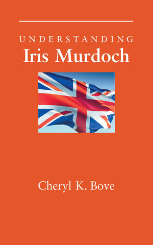Understanding Iris Murdoch (Understanding Contemporary British Literature),Used