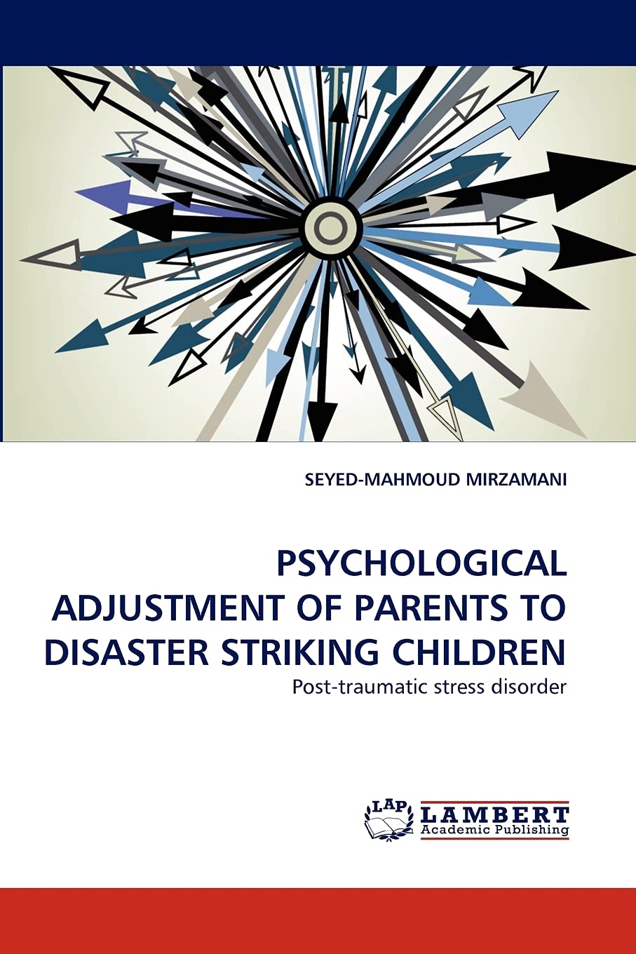 PSYCHOLOGICAL ADJUSTMENT OF PARENTS TO DISASTER STRIKING CHILDREN: Posttraumatic stress disorder,Used