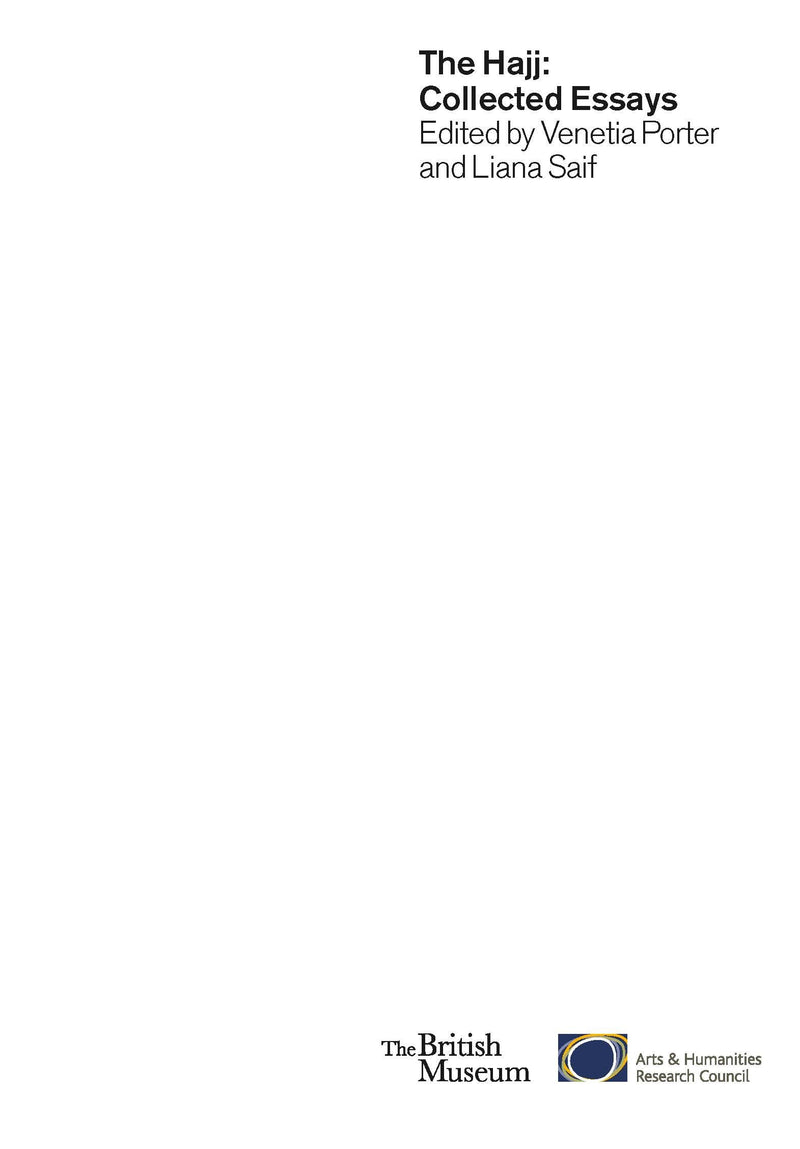 The Hajj: Collected Essays (British Museum Research Publications),Used