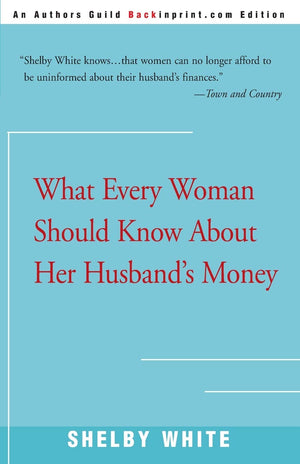 What Every Woman Should Know About Her Husband's Money,Used