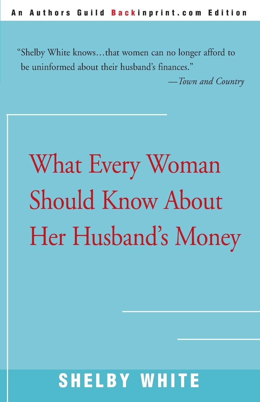 What Every Woman Should Know About Her Husband's Money,Used