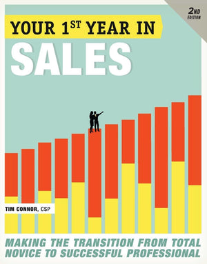 Your First Year In Sales, 2Nd Edition: Making The Transition From Total Novice To Successful Professional,Used