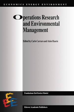 Operations Research and Environmental Management (Economics, Energy and Environment, 5),Used