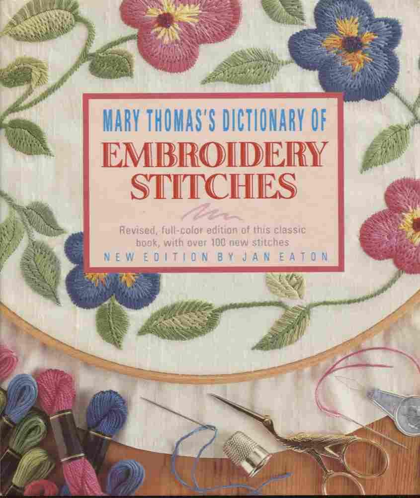 Mary Thomas Dictionary of Embroidery,Used