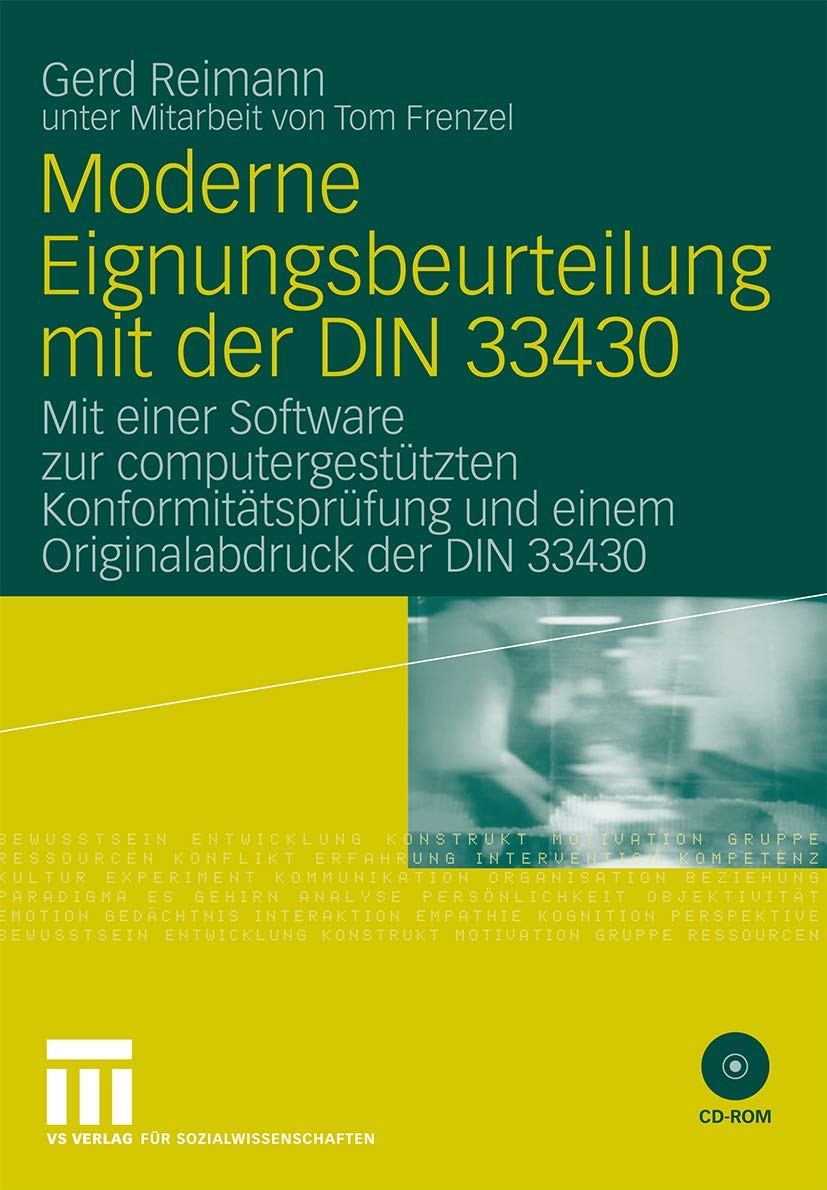 Moderne Eignungsbeurteilung mit der DIN 33430: Mit einer Software zur computergesttzten Konformittsprfung und einem Originalabdr,Used